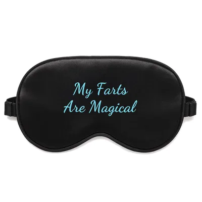 Magical Farts Sleep Mask: My Farts Are Magical Design