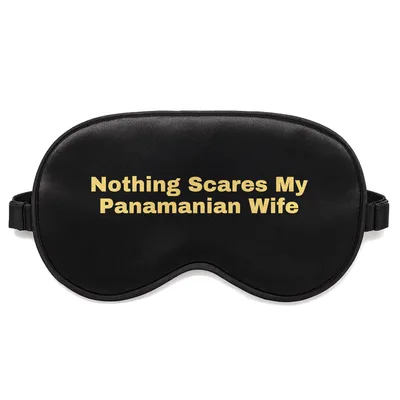 Panamanian Wife Sleep Mask: Bold Text Design for Her