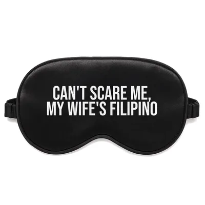 Husband of a Filipino Wife Sleep Mask Bold Statement Design