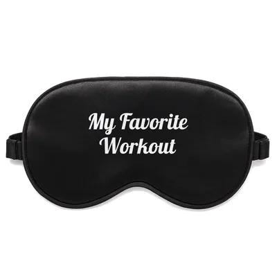 Workout Lover Sleep Mask: My Favorite Workout design