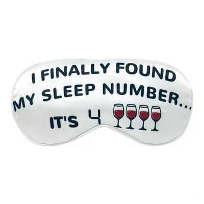 Wine Lover Sleep Mask: Sleep Number Joke Eye Mask